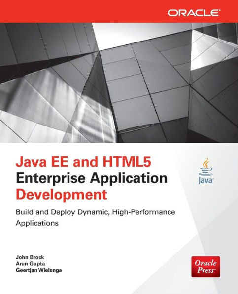 Java Ee And Html5 Enterprise Application Development (Oracle Press)