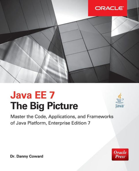 Java Ee 7: The Big Picture