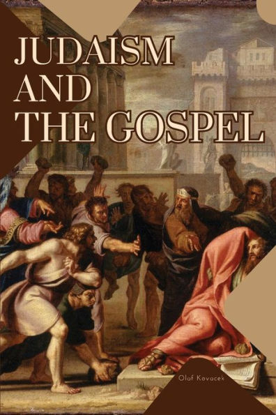 Judaism And The Gospel