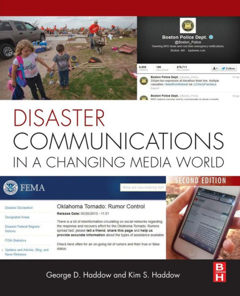 Disaster Communications In A Changing Media World