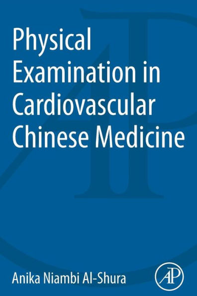 Physical Examination In Cardiovascular Chinese Medicine