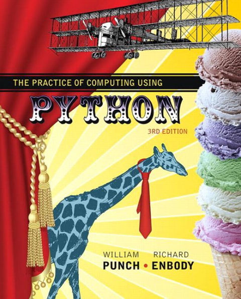 Practice Of Computing Using Python, The