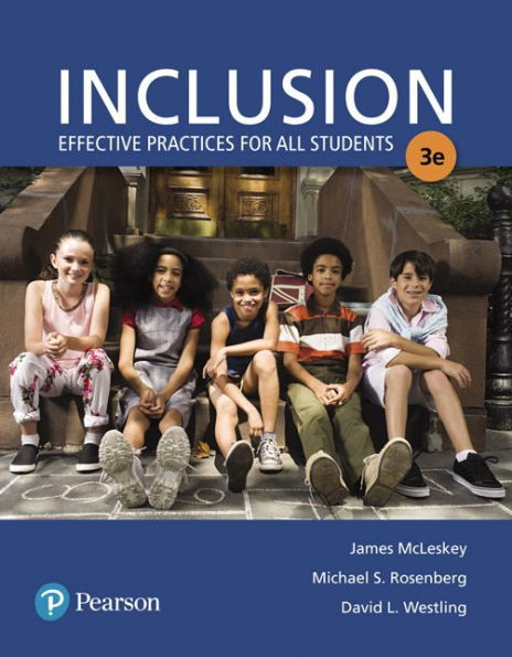 Inclusion: Effective Practices For All Students With Enhanced Pearson Etext With Loose-Leaf Version -- Access Card Package (What'S New In Special Education)
