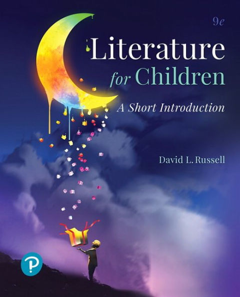 Literature For Children: A Short Introduction (What'S New In Literacy)