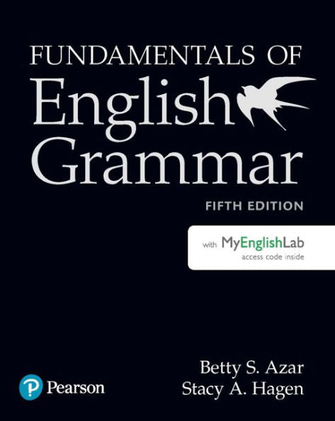 Fundamentals Of English Grammar Student Book With Mylab English, 5E (5Th Edition)