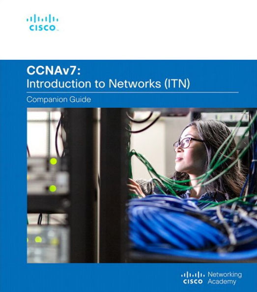 Introduction To Networks Companion Guide (Ccnav7)