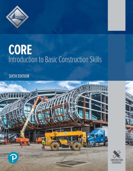 Core: Introduction To Basic Construction Skills [Hardcover]
