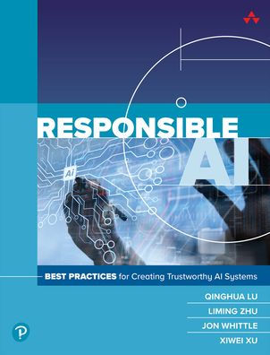 Responsible Ai: Best Practices For Creating Trustworthy Ai Systems