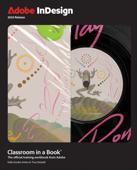 Adobe Indesign Classroom In A Book 2024 Release