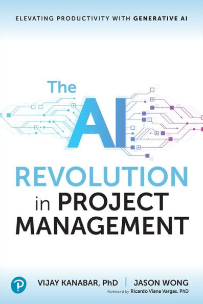 The Ai Revolution In Project Management: Elevating Productivity With Generative Ai