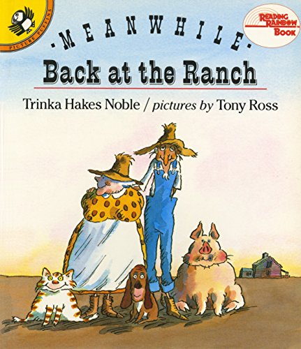 Meanwhile Back At The Ranch (Reading Rainbow Books)