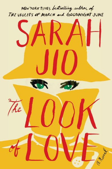 The Look Of Love: A Novel