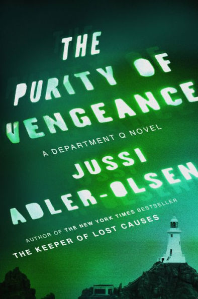 The Purity Of Vengeance: A Department Q Novel