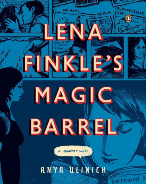 Lena Finkle'S Magic Barrel: A Graphic Novel