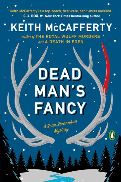 Dead Man'S Fancy: A Novel (A Sean Stranahan Mystery)