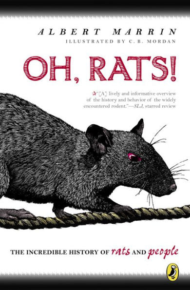 Oh Rats!: The Story Of Rats And People