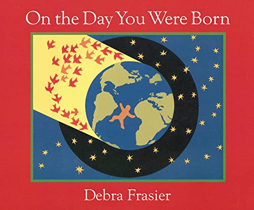 On The Day You Were Born - 9780152059446