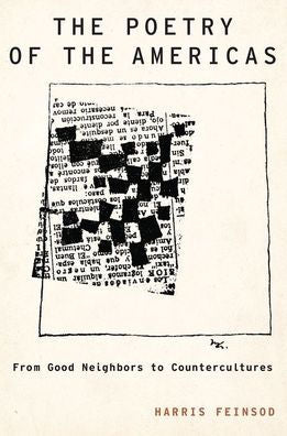 The Poetry Of The Americas: From Good Neighbors To Countercultures (Modernist Literature And Culture)