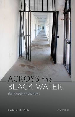 Across The Black Water: The Andaman Archives