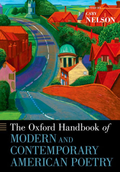 The Oxford Handbook Of Modern And Contemporary American Poetry (Oxford Handbooks)
