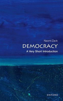 Democracy: A Very Short Introduction (Very Short Introductions)
