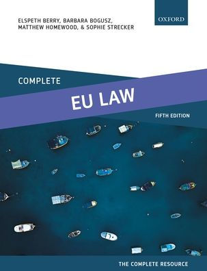 Complete Eu Law: Text, Cases, And Materials