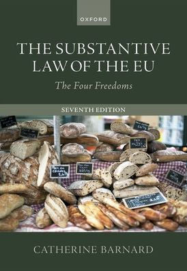 The Substantive Law Of The Eu: The Four Freedoms