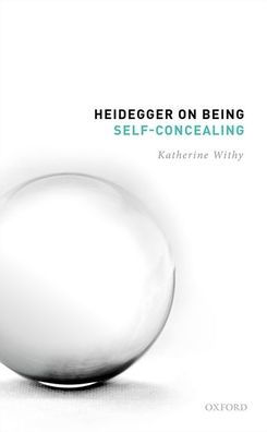 Heidegger On Being Self-Concealing