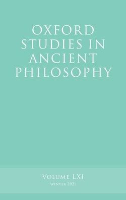 Oxford Studies In Ancient Philosophy, Volume 61 (Oxford Studies In Ancient Philosophy, 61)