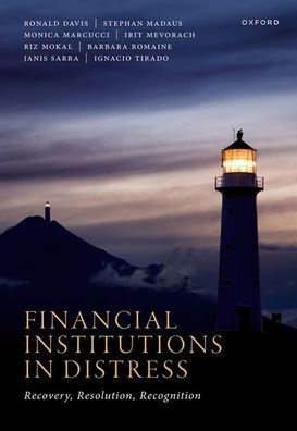 Financial Institutions In Distress: Recovery, Resolution, And Recognition