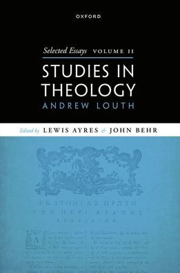 Selected Essays, Volume Ii: Studies In Theology