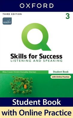 Q Skills For Success Listening & Speaking, 3Rd Level 3Rd Edition Student Book And Iq Online Access