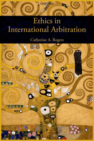 Ethics In International Arbitration
