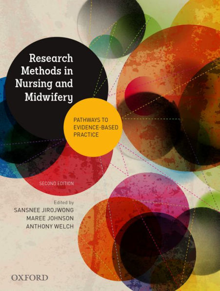 Research Methods In Nursing And Midwifery: Pathways To Evidence-Based: Practice