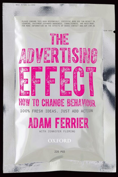 The Advertising Effect: How To Change Behaviour