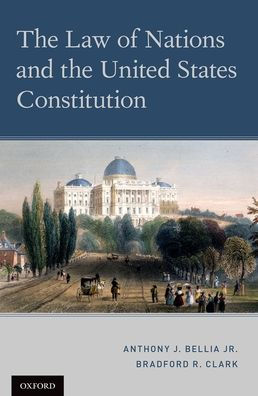 The Law Of Nations And The United States Constitution