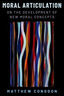 Moral Articulation: On The Development Of New Moral Concepts