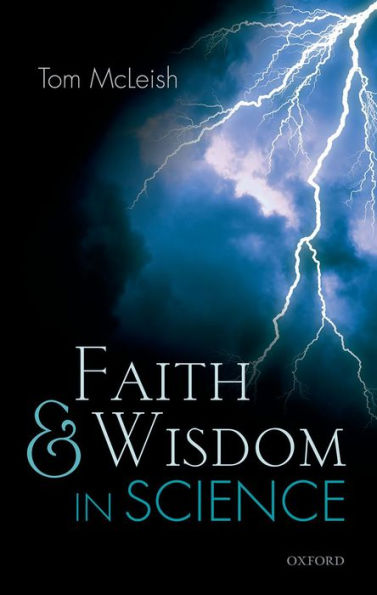 Faith And Wisdom In Science