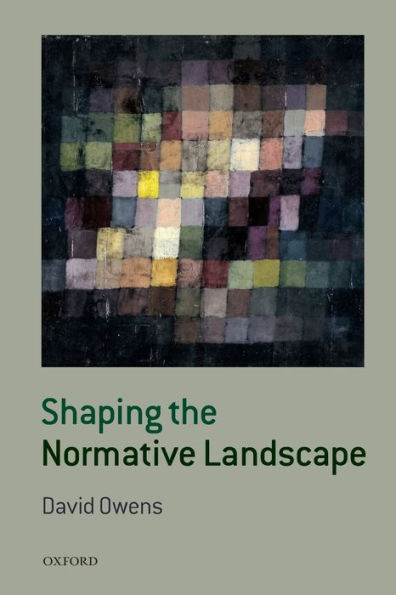 Shaping The Normative Landscape