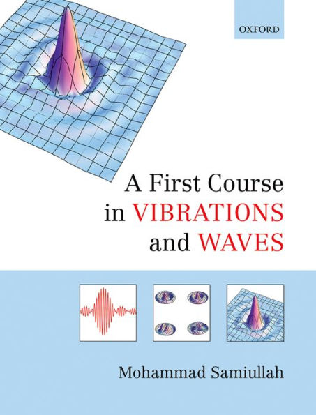 A First Course In Vibrations And Waves