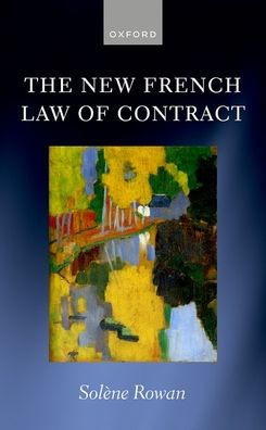 The New French Law Of Contract