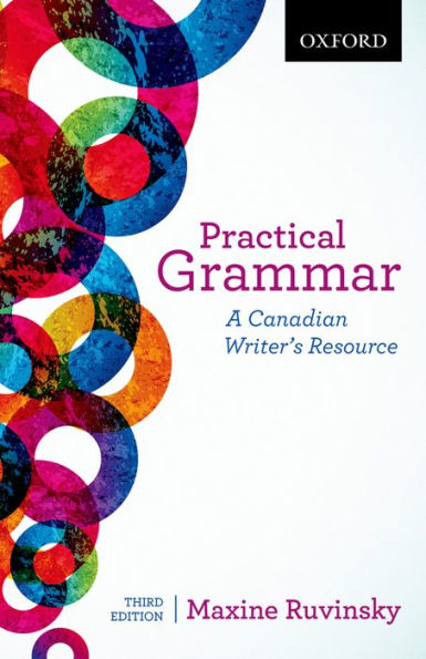 Practical Grammar: A Canadian Writer'S Resource