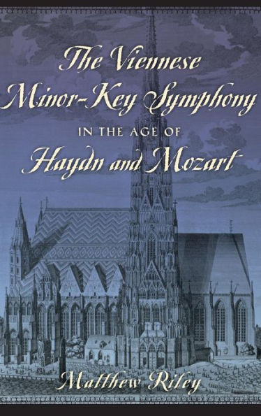 The Viennese Minor-Key Symphony In The Age Of Haydn And Mozart