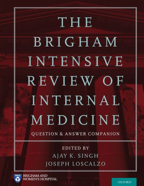 Brigham Intensive Review Of Internal Medicine Question And Answer Companion