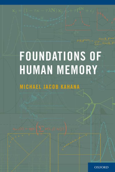Foundations Of Human Memory