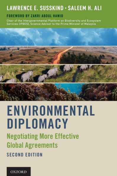 Environmental Diplomacy: Negotiating More Effective Global Agreements