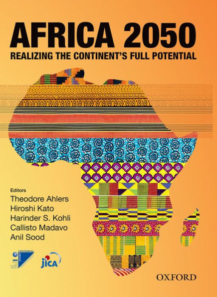 Africa 2050: Realizing The Continent'S Full Potential