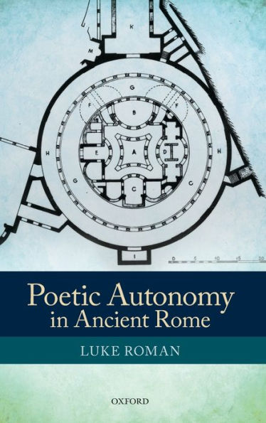 Poetic Autonomy In Ancient Rome
