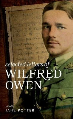 Selected Letters Of Wilfred Owen