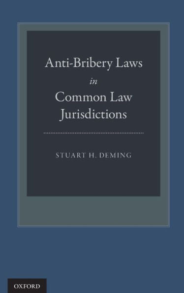 Anti-Bribery Laws In Common Law Jurisdictions